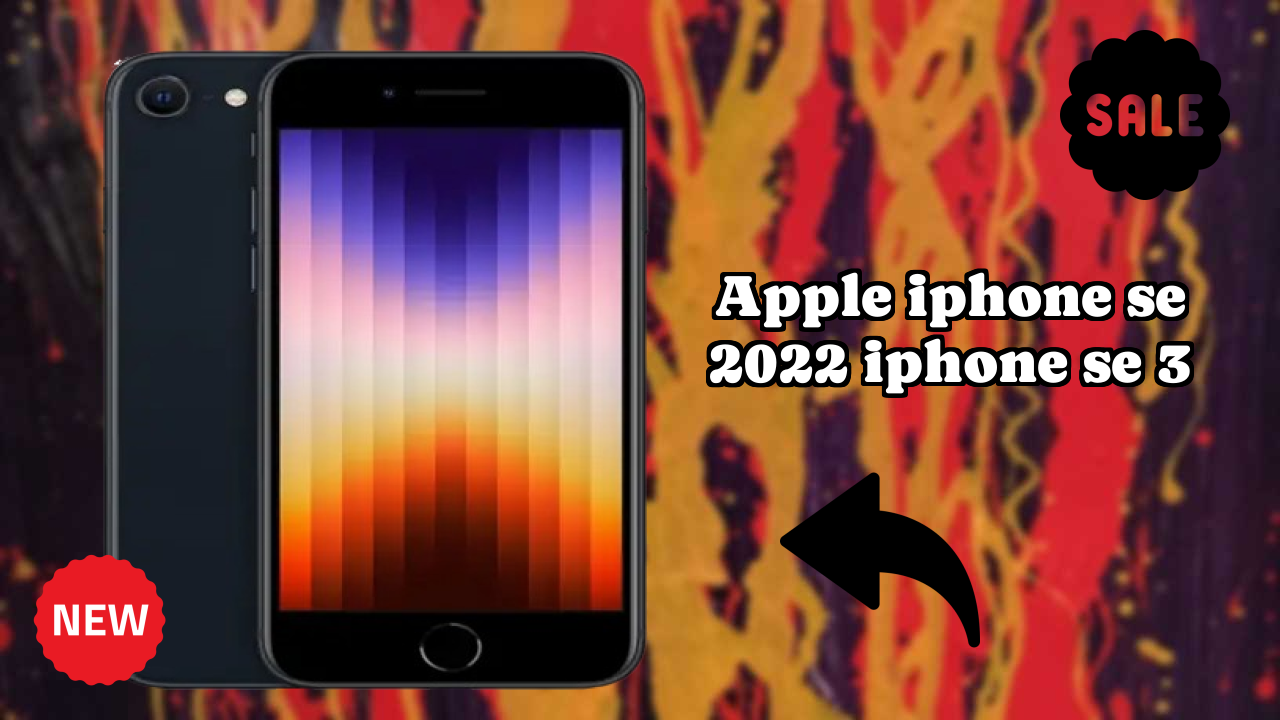 Apple IPhone SE 2022 (iPhone SE 3) at ₹47,600 - Complete Buying Guide