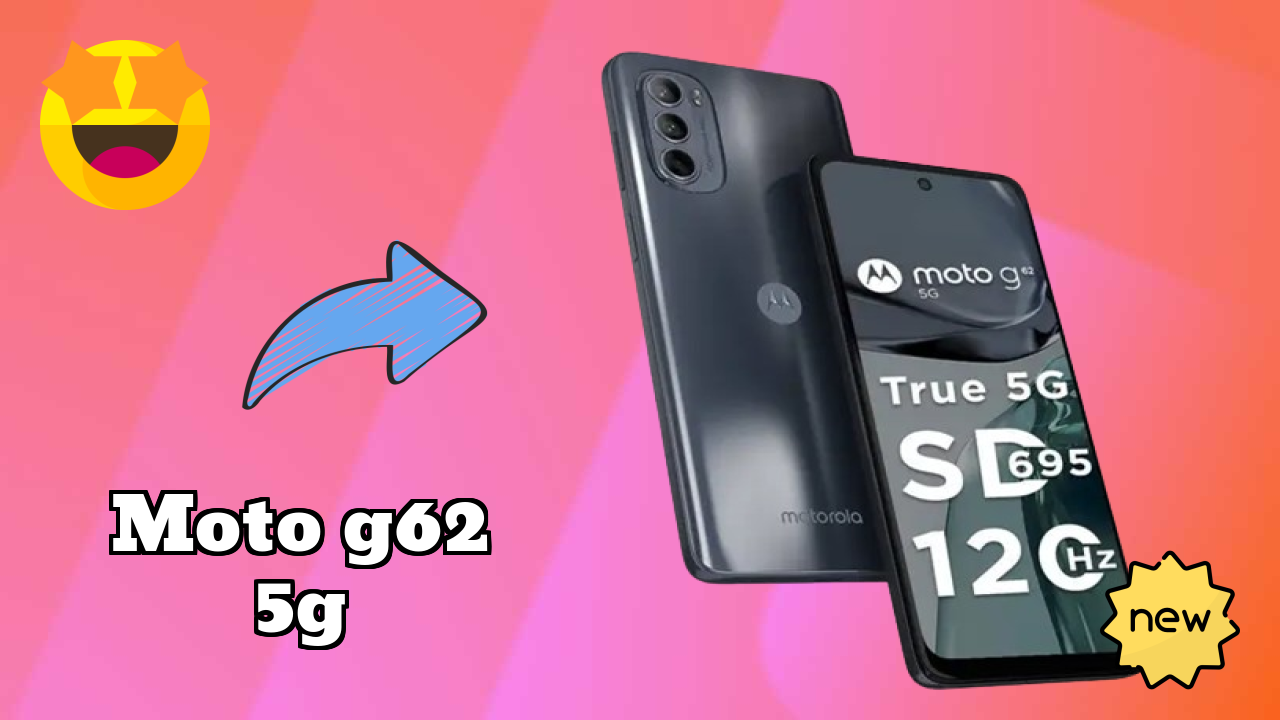 Moto G62 5G vs Samsung Galaxy: Detailed Compare