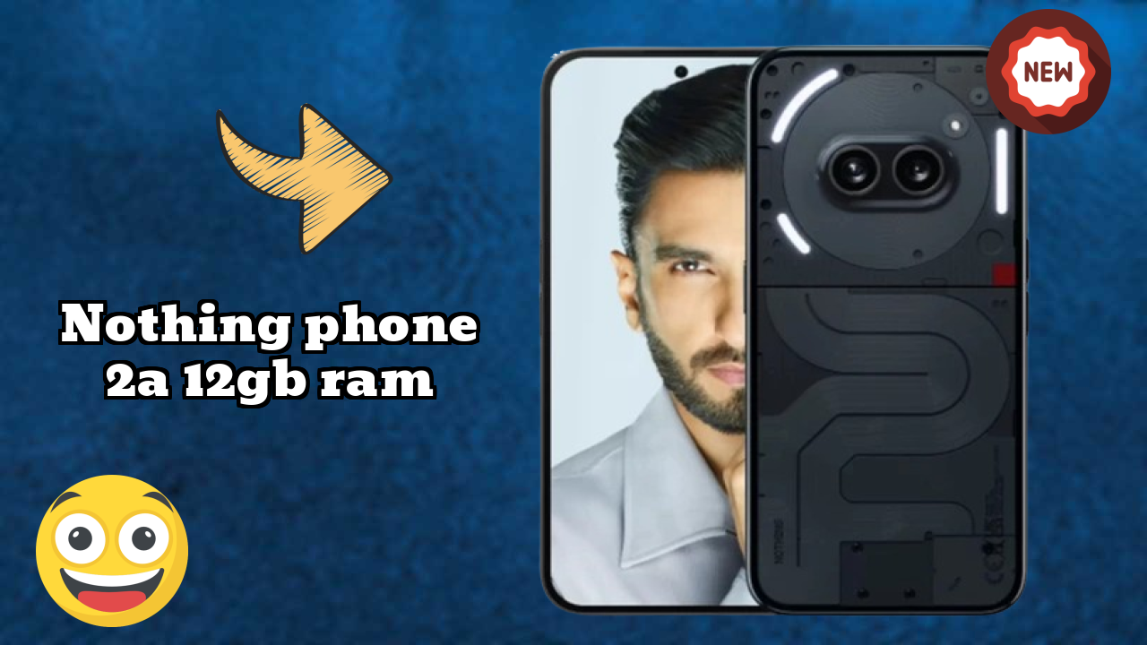 Nothing Phone 2a 12GB RAM Test: 12 GB RAM Handles Gaming Well?