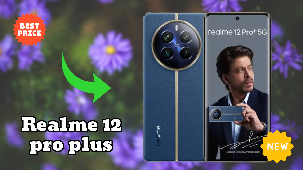 Realme 12 Pro Plus Price Drop: Now Available at Just ₹25,999