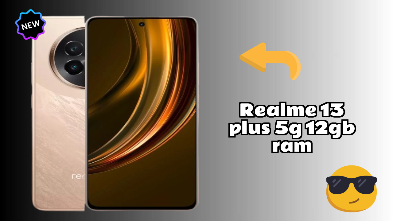 Realme 13 Plus 5G 12GB RAM at ₹21,998 - Best Features Explained