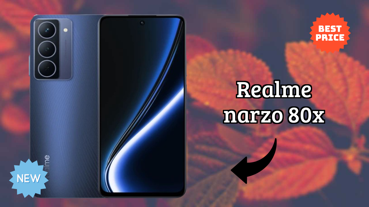 Realme Narzo 80X vs Samsung Galaxy: Detailed Comparison 2024