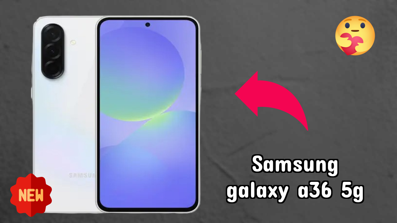 Samsung Galaxy A36 5G Battery Life: 5000 MAh Endurance Test