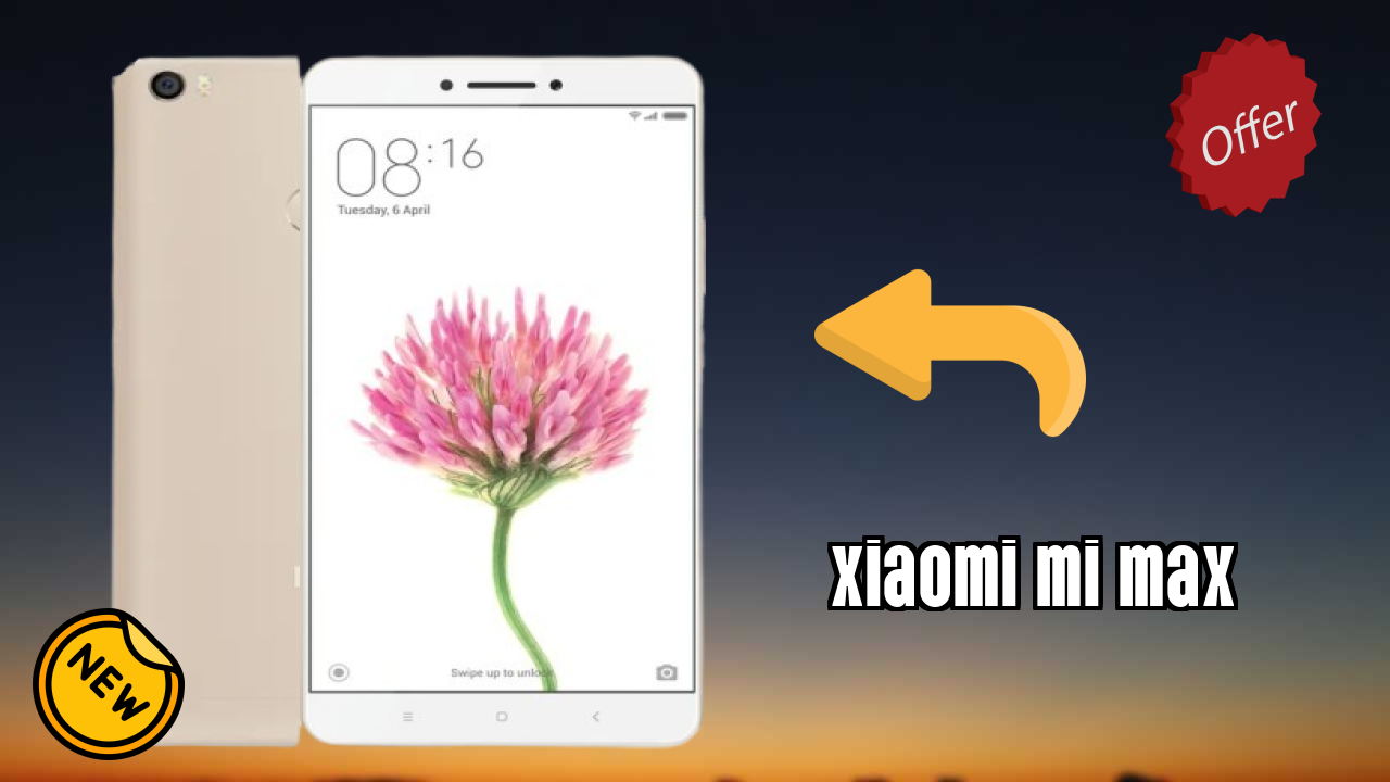Why Xiaomi Xiaomi Mi Max is Perfect for Content Creators