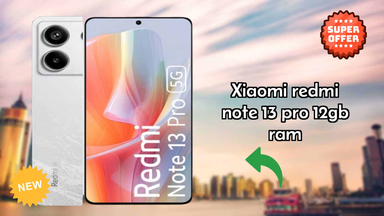 Xiaomi Redmi Note 13 Pro 12GB RAM Display Review: AMOLED Tech Explained